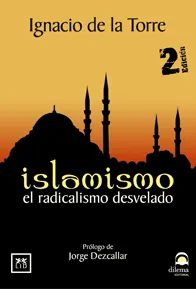 Cover of Islamismo. El radicalismo desvelado